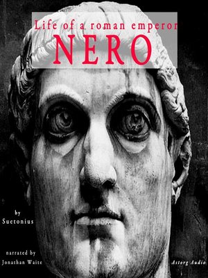 cover image of Nero, life of a roman emperor